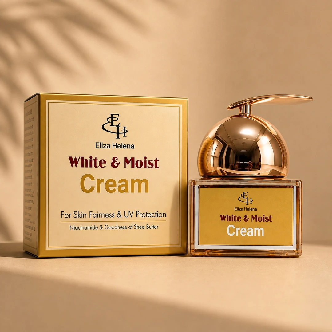 Eliza Helena White & Moist Cream – Niacinamide ও Shea Butter সমৃদ্ধ ত্বকের উজ্জ্বলতা ও ময়েশ্চারাইজিং ক্রিম